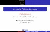A modular Poincaré inequalityichlebicka/FG-pres.pdf · 2020. 12. 7. · X() : M() ![0;1],theset X() = fu 2M() : ˆ X(u)