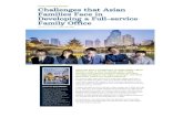 Challenges that Asian Families Face in Developing a Full-service … · 2019. 7. 26. · advisory, we share two brief cases2 from the region to offer some insights into answering