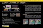 TRAC-Maglock BT Smart · 2014. 11. 3. · TRAC-Maglock BT Smart TRACcess® wireless magnetic lock for doors with fixed stop Overview The TRACcess TRAC-Maglock BT Smart secures doors