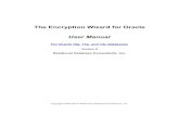 The Encryption Wizard for Oracle User Manualww1.prweb.com/prfiles/2013/11/02/11297348/Encryption...2013/11/02  · The Encryption Wizard For Oracle User Manual. Relational Database