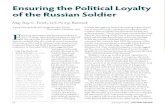 Ensuring the Political Loyalty of the Russian Soldier · 2020. 7. 29. · 52 July-August 2020 MILITR REEW Ensuring the Political Loyalty of the Russian Soldier Maj. Ray C. Finch,