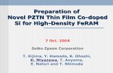 Preparation of Novel PZTN Thin Film Co-doped Si for High ......First-principles calc. ： Density Functional Theory, Local Density Approx. FLAPW method Assume cubic and paraelectic