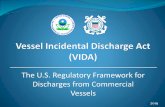 The U.S. Regulatory Framework for Discharges from ... › cmfiles › acwa › fileManager › public › fil… · Vessel Regulatory History Numerous federal, state and local requirements