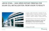 »ROCK-STAR« – HIGH-SPEED ROTARY PRINTING FOR ......©Fraunhofer ISE/Foto: Guido Kirsch © Fraunhofer ISE FHG-SK: ISE-PUBLIC »ROCK-STAR« – HIGH-SPEED ROTARY PRINTING FOR SOLAR