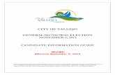 CITY OF VALLEJO...The City Clerk’s Office is located at City Hall, 555 Santa Clara Street, Third Floor, Vallejo, CA 94590. Office hours are 8:30 a.m. until 5:15 p.m., Monday through