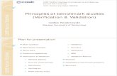 Principles of benchmark studies (Verification Validation)people.fsv.cvut.cz › www › wald › fire › ifer › 2012-Autumn...Verification uses comparison of computational solutions
