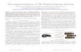 The implementation of 4K Digital Signage Systemicact.org/upload/2014/0160/20140160_finalpaper.pdf · 2014. 2. 26. · IPTV-based architecture, Draft new Recommendation, June 2012.