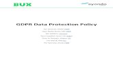 GDPR Data Protection Policy - BUX...GDPR Data Protection Policy BUX is a trading name of ayondo markets Limited. ayondo markets Limited is a company registered in England and Wales