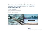 Connected Vehicle-enabled Weather Responsive Traffic ...Weather Responsive Traffic Management (WRTM) is an initiative under the Federal Highway Administration’s (FHWA) Road Weather
