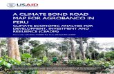 A CLIMATE BOND ROAD MAP FOR AGROBANCO IN PERU · 2020. 3. 12. · AgroBanco Climate Bond Road Map iv ACKNOWLEDGMENTS This work was funded by the USAID Peru Mission and managed by