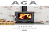 AGA STOVES · 2019. 7. 23. · AGA stoves embody the best AGA traditions and employ the very latest technology. The generations of workers who have bestowed their craft, often from