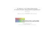 Colore e Colorimetria Contributi Multidisciplinari 2017. 4. 26.آ  Colore e Colorimetria. Contributi