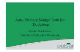 Auto Primary Sludge Tank De- Sludgeing - SWIG · 2014. 11. 27. · Auto Primary Sludge Tank De-Sludgeing Alistair Mackinnon ... How does the SF2 System Work? The Viper Transducer