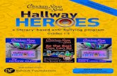 Chicken Soup for the Soul - Grades 1–6 · 2016. 3. 29. · Chicken Soup for the Soul Hallway Heroes is easy to use and can be seamlessly incorporated into the teaching day. The