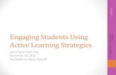 Engaging Students Using Active Learning Strategies ... LTT: Engaging Students Using Interactive Strategies