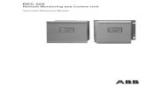 Remote Monitoring and Control Unit - ABB · 2018. 5. 9. · 1MRS 750881-MUM Remote Monitoring and Control Unit Technical Reference Manual REC 523 7 *) Not included in REC 523 revisions