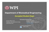 Department of Biomedical Engineering...2020/04/03  · Kristen Billiar, Ph.D. George Pins, Ph.D. Professor and Department Head Professor and Associate Head kbilliar@wpi.edu gpins@wpi.edu