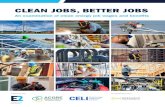 CLEAN JOBS, BETTER JOBS · 2020. 10. 22. · Jobs in coal, natural gas and petroleum fuels pay about $24.37 an hour, for instance, while jobs in solar and wind pay about $24.85 an