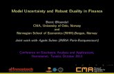 Model Uncertainty and Robust Duality in Financepinguim.uma.pt/Investigacao/Ccm/icsaa13/page14... · Outline IDuality method in portfolio optimization; use of duality relationships