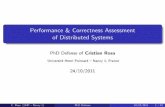Performance & Correctness Assessment of Distributed Systems · 2014. 10. 19. · PhD Defense of Cristian Rosa Universit e Henri Poincar e { Nancy 1, France 24/10/2011 C. Rosa (UHP