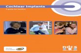 Cochlear Implants › content › uploads › NDCS-Introduction-to... · exact level of a child’s hearing loss and the benefit received from their hearing aids. The cochlear implant