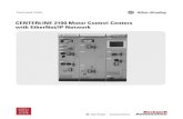 CENTERLINE 2100 Motor Control Centers with EtherNet/IP Network · 2019. 8. 15. · CENTERLINE 2100 Motor Control Centers with EtherNet/IP Technical Data Publication 2100-TD031A-EN-P