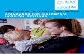 Unicef UK Baby Friendly Initiative Guide to Children's Hospital ......Welcome to this draft guide of the Unicef UK Baby Friendly Initiative Standards for Children’s Hospital Settings.