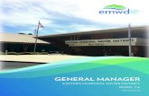 GENERAL MANAGER · 2020. 11. 12. · GENERAL MANAGER EASTERN MUNICIPAL WATER DISTRICT THE GENERAL MANAGER’S ROLE EMWD’s next General Manager will have the privilege of continuing