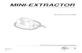 MINI-EXTRACTOR...86221950 MINI-EXTRACTOR. 9 Safety Grounding Instructions THIS PRODUCT IS FOR COMMERCIAL USE ONLY. ELECTRICAL: In the USA this machine operates on a standard 15 amp