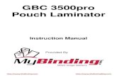 MyBinding Gbc-3500Pro-Pouch-Laminator-Users-Manual GBC ... · GBC 3500pro Pouch Laminator Instruction Manual. When Image Matters. PRO SERIES /////1 MuBinding/ When Image Matters.