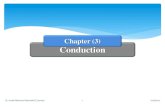 Chapter (3) Conduction · Conduction Conduction with Thermal Energy Generation Radial Systems Chapter (3) Consider a simple case of one-dimensional conduction with heat generation