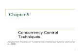 Concurrency Control Techniquescse.hcmut.edu.vn/~thanhtung/downloads/dbms/Chapter_5.pdf · Database Concurrency Control Two-Phase Locking Techniques Locking is an operation which secures
