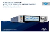 R&S®SMCV100B VECTOR SIGNAL GENERATOR · 2020. 7. 21. · 2 Rohde & Schwarz R&S®SMCV100B Vector Signal Generator 3 BENEFITS First multistandard platform for automotive, broadcast,