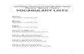 VOCABULARY LISTS Cambridge Young Learners English Tests...Movers Alphabetic vocabulary list Flyers Alphabetic vocabulary list Starters and Movers Combined alphabetic vocabulary list