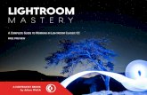 LIGHTROOM › wp-content › uploads › lightroom-mastery-free-chapter.pdfAdobe Lightroom 6. If you have Adobe Lightroom CC (the cloud-based photo service) and you’re interested