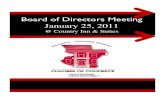 Board of Directors Meeting - ChamberOrganizer 25...(see pg. 24 of original Board packet) ¾ Consider Minutes of December16, 2010 Board of Directors meeting Consider new Board structure