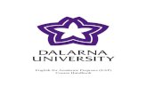 English for Academic Purposes (EAP) Course Handbook · 2020. 9. 18. · 4 . Learn: Our Learning Platform . Learn is Dalarna University's online learning platform. In Learn, each course