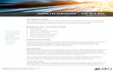 Alepo LTE Evolution – “LTE IN A BOX”...LTE represents a powerful step forward in mobile network technology. With LTE, users enjoy better digital services and faster network connectivity.
