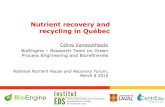 Nutrient recovery and recycling in Québec...including energy and nutrient recovery and recycling; 2. To validate the tool in a case study for the Québec City agglomeration and its
