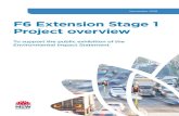 F6 Extension Stage 1 Project overview · 2019. 10. 3. · F6 Extension Stage 1 Project overview 7 The F6 Extension Stage 1 will deliver the missing link from Sydney’s south to the