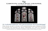 GIRTON COLLEGE CHAPEL · 2020. 4. 20. · Music: Pater Noster (Gareth Wilson), Responses - Cecilia McDowall, Evening Service in D (Herbert Brewer), and Beati Quorum (Charles Stanford).