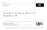 North Carolina Test of Algebra II RELEASEDmathfactory.weebly.com/uploads/2/5/6/0/25605911/algebra... · 2019. 8. 6. · NCDPI North Carolina Test of Algebra II. Form K RELEASED Fall