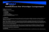 Guidelines for Foreign Languages - VCU Libraries...Guidelines for Foreign Languages Table of Contents 1. Purpose 2. General Collection Guidelines A. Language B. Chronology C. Geography