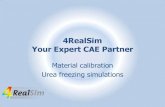 4RealSim Your Expert CAE Partner...Your Expert CAE Partner Thermal model of cylinder • Temperature dependent material properties –Difference in specific heat and thermal conductivity