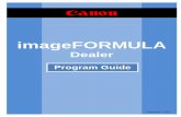 imageFORMULA Dealer Program Guide - Canon Globaldownloads.canon.com/bisg2017/guides/scanner/imageFORMULA...consent of Canon U.S.A., Inc., except as expressly permitted herein. Canon