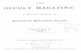 A MONTHLY :JOURNAL OF - IAPSOP · 2014. 10. 31. · 2 THE OCCULT MAGAZINE. EXPLANATORY. 'VE hun1bly trust that such articles, as· are fro1n time to tin1e appearing in our pages,