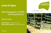 everis & Cepsa · Everis SAP: focus on innovation. We’re working with Cepsa in the SAP HCM implementation for more than 3 years implementing PA, OM, PD and PY modules for Spain