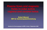 Plasma flows and magnetic fields in solar active regions ...Eckart Marsch MPI für Sonnensystemforschung Seminar der Sonnengruppe am MPS, Lindau, 6 September 2005. Coronal holes and