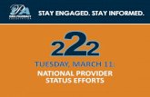 NATIONAL PROVIDER STATUS EFFORTS...Coalition (PAPCC). 3. Articulate the key messages related to provider status and the role of pharmacists and pharmacy leaders in advancing provider