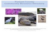 Putnam County Community Resource Directory...Putnam County Resource Directory Animal Services Humane Society of Northeast Florida 112 Norma Street Hollister FL 32147 386-329-9421 386-325-1587